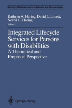 Integrated Lifecycle Services for Persons with Disabilities: A Theoretical and Empirical Perspective