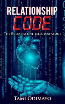 Paperback Relationship Code: The Rules No One Tells You About Book