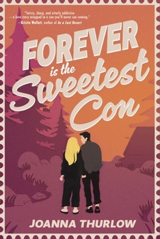 Paperback Forever Is the Sweetest Con Book