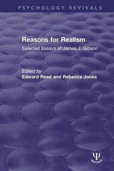 Paperback Reasons for Realism: Selected Essays of James J. Gibson Book