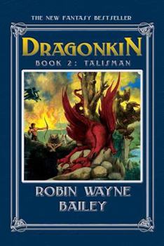 Paperback Dragonkin Book Two, Talisman Book