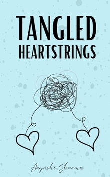 Paperback Tangled Heartstrings Book