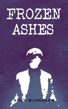 Paperback Frozen Ashes Book