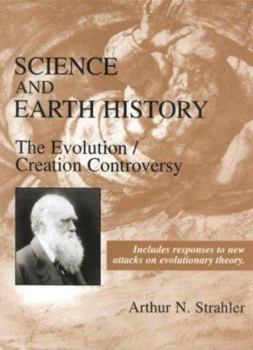 Hardcover Science and Earth History: The Evolution/Creation Controversy Book