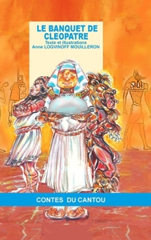 Hardcover Le banquet de Cléopâtre [French] Book