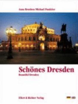 Hardcover Beautiful Dresden [German] Book