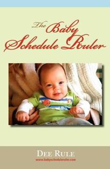 Paperback The Baby Schedule Ruler Book