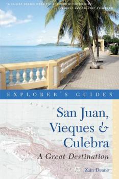 Paperback Explorer's Guide San Juan, Vieques & Culebra: A Great Destination Book