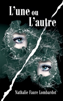Paperback L'une ou l'autre: L'autre (suite) [French] Book