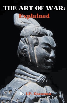 Paperback The Art of War: Explained Book