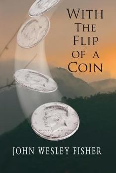 Paperback With The Flip Of A Coin Book