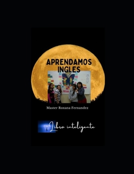 Paperback Aprendamos Ingles: Los 6 niveles de lectura [Spanish] Book