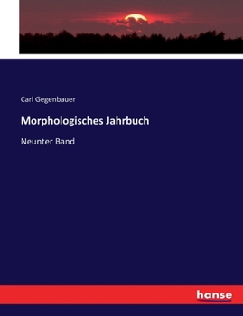 Paperback Morphologisches Jahrbuch: Neunter Band [German] Book