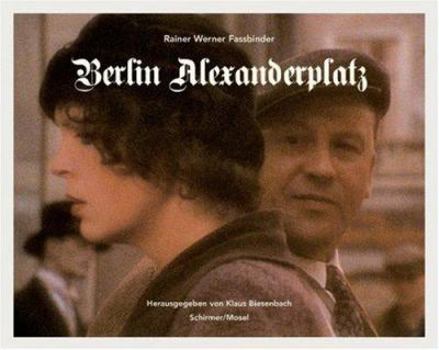 Hardcover Rainer Werner Fassbinder: Berlin Alexanderplatz Book