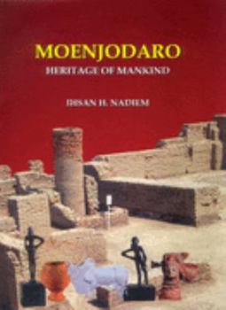 Hardcover Moenjodaro: Heritage of Mankind Book
