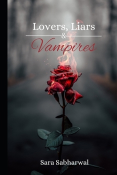 Paperback Lovers, Liars, & Vampires: A Poetry Collection Book