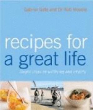 Paperback Recipes for a Great Life Book