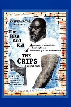 Paperback The Rise And Fall Of The Crips Book