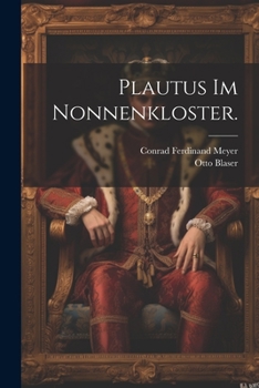 Paperback Plautus im Nonnenkloster. [German] Book