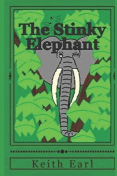 Paperback The Stinky Elephant Book