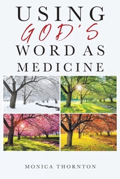 Paperback Using God's Word As Medicine Book