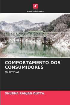 Comportamento DOS Consumidores (Portuguese Edition)