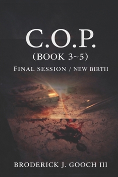 Paperback C.O.P. Book 3-5: Grand Finale/New Beginning Book