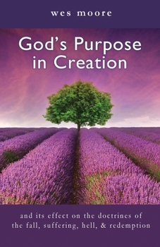 Paperback God's Purpose in Creation Book
