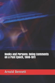 Paperback Books and Persons; Being Comments on a Past Epoch, 1908-1911 Book