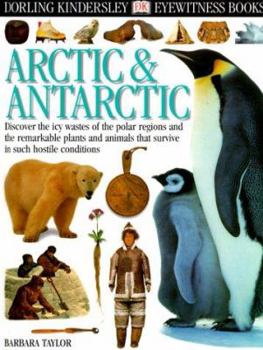 Arctic & Antarctic (Eyewitness Books) - Book  of the DK Eyewitness Books