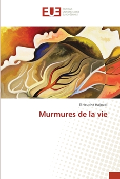 Paperback Murmures de la vie [French] Book