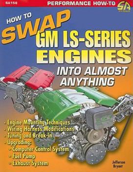 Paperback How to Swap GM LS-Series Engines Into Almost Anything Book