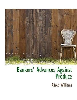 Hardcover Bankers' Advances Against Produce Book