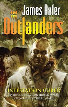 Infestation Cubed - Book #59 of the Outlanders