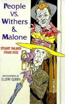 People Vs. Withers and Malone - Book #16 of the Hildegarde Withers