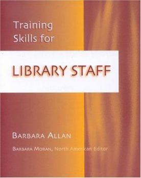 Paperback Training Skills for Library Staff Book