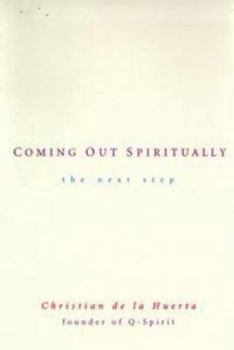 Paperback Coming Out Spiritually: The Next Step Book
