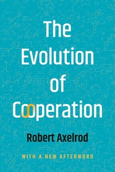 Paperback The Evolution of Cooperation Book