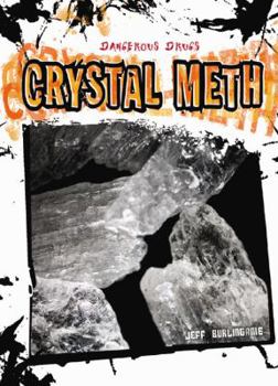 Crystal Meth - Book  of the Dangerous Drugs