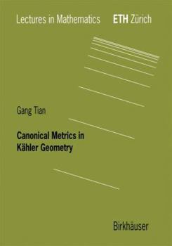 Paperback Canonical Metrics in Kähler Geometry Book