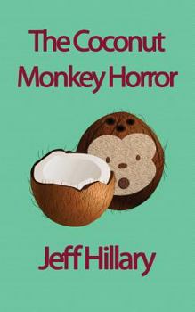 Paperback The Coconut Monkey Horror Book