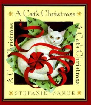 Paperback A Cat's Christmas Book