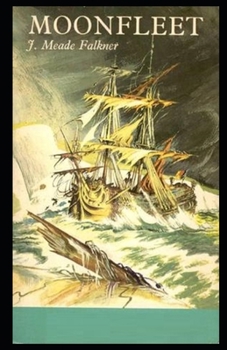Moonfleet Illustrated