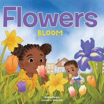 Flowers Bloom - Book  of the Outside Our Window