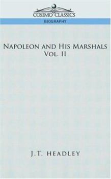 Paperback Napoleon and His Marshals, Volume 2 Book