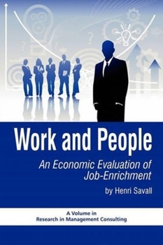 Paperback Work and People: An Economic Evaluation of Job Enrichment Book