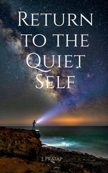 Paperback Return to the Quiet Self Book