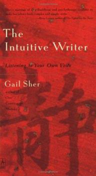 Paperback The Intuitive Writer: Listening to Your Own Voice (Compass) Book