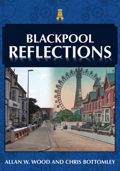 Paperback Blackpool Reflections Book