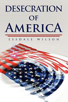 Paperback Desecration of America Book
